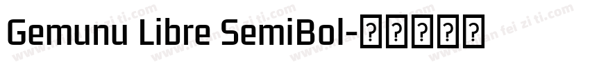 Gemunu Libre SemiBol字体转换